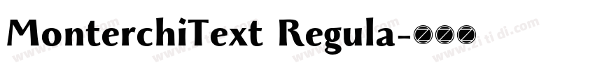 MonterchiText Regula字体转换 MonterchiText Regula字体转换